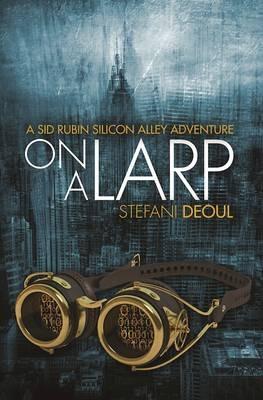 On a Larp - Stefani Deoul - cover