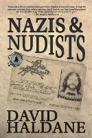 Nazis and Nudists - David Haldane - cover