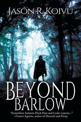 Beyond Barlow - Jason R Koivu - cover