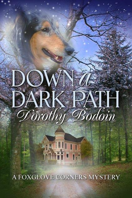 Down a Dark Path - Dorothy Bodoin - ebook