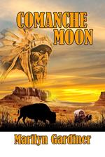 Comanche Moon