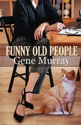 Funny Old People - Gene Murray - cover