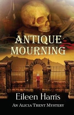 Antique Mourning - Eileen Harris - cover