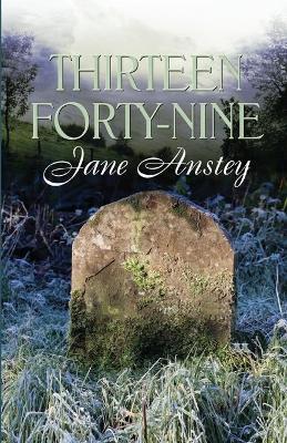 Thirteen Forty-nine - Jane Anstey - cover