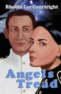 Angels Tread - Rhobin Lee Courtright - cover