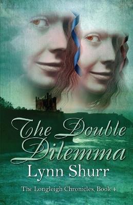 The Double Dilemma - Lynn Shurr - cover