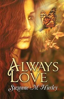 Always Love - Suzanne M Hurley - cover