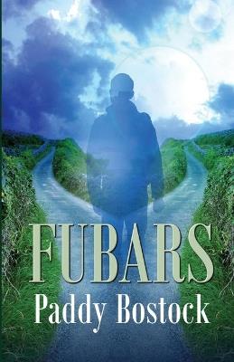 Fubars - Paddy Bostock - cover