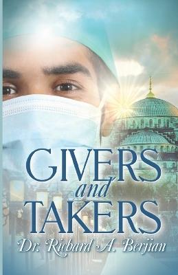 Givers and Takers - Richard a Berjian - cover