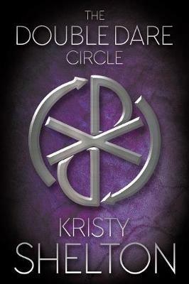 The Double Dare Circle - Kristy Shelton - cover