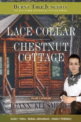 Lace Collar & Chestnut Cottage - Joann Klusmeyer - cover