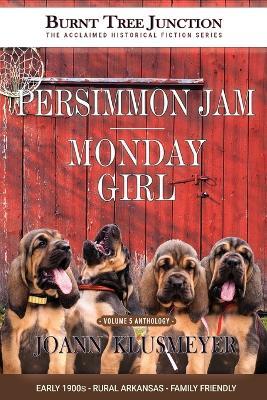 Persimmon Jam & Monday Girl - Joann Klusmeyer - cover