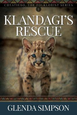 Klandagi's Rescue: Volume 1 - Glenda Simpson - cover