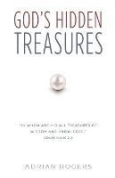 God's Hidden Treasures: All Wisdom and Knowledge - Adrian Rogers - cover