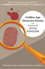 Golden Age Detective Stories (An American Mystery Classic)