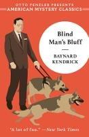 Blind Man's Bluff: A Duncan Maclain Mystery - Baynard Kendrick - cover