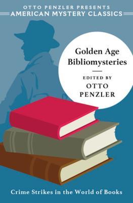 Golden Age Bibliomysteries - Otto Penzler - cover