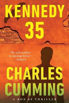 Kennedy 35 - Charles Cumming - cover