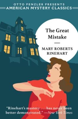 The Great Mistake - Mary Roberts Rinehart - cover