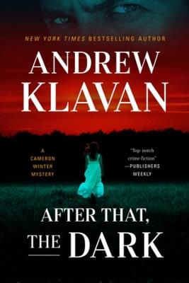 After That, the Dark - Andrew Klavan - cover