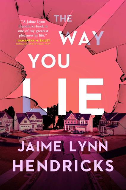 The Way You Lie