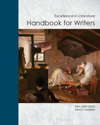 Handbook for Writers: Excellence in Literature - Ian Johnston - cover