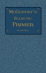 McGuffey Eclectic Primer: Revised Edition (1879)