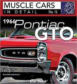 1966 Pontiac GTO: Muscle Cars In Detail No. 13