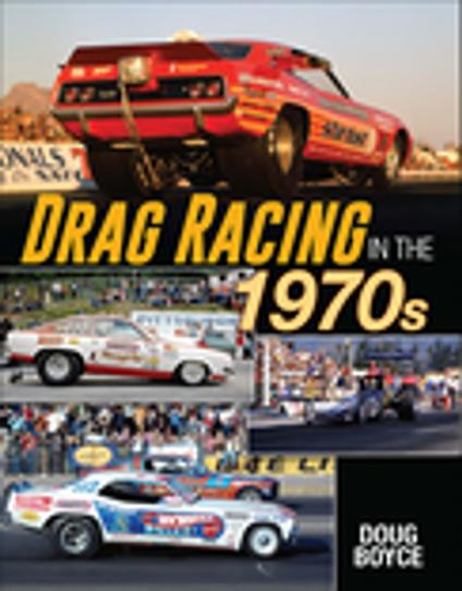 Drag Racing in the 1970s