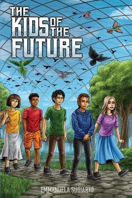 The Kids of The Future - Emmanuela Sugiarto - cover