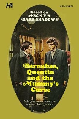 Dark Shadows the Complete Paperback Library Reprint Book 16: Barnabas, Quentin and the Mummy's Curse - Marylin Ross - cover