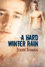 A Hard Winter Rain