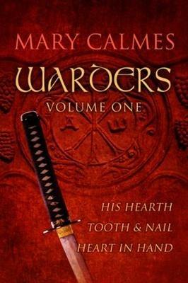 Warders Volume One - Mary Calmes - cover
