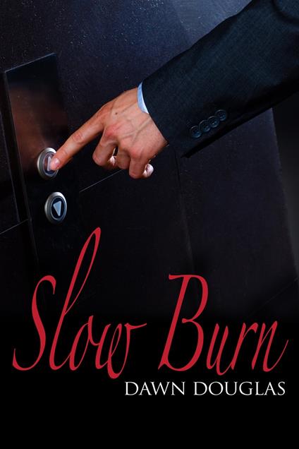 Slow Burn