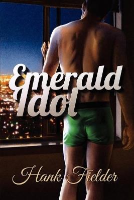 Emerald Idol - Hank Fielder - cover