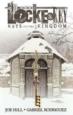 Locke & Key, Vol. 4: Keys to the Kingdom - Joe Hill - cover