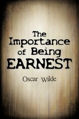 The Importance of Being Earnest - Oscar Wilde - cover