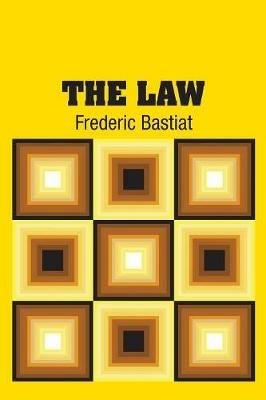 The Law - Frederic Bastiat - cover