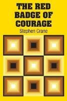 The Red Badge of Courage - Stephen Crane - cover