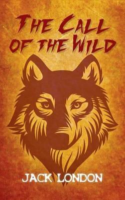 The Call of the Wild - Jack London - cover