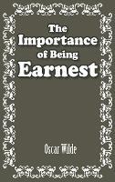The Importance of Being Earnest - Oscar Wilde - cover