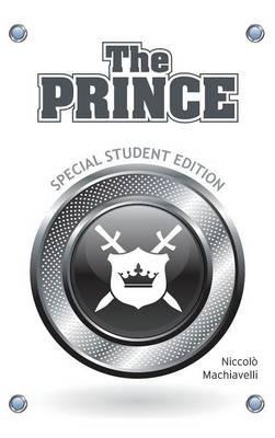 The Prince (Special Student Edition - Niccolo Machiavelli - cover