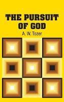 The Pursuit of God - A W Tozer - cover