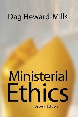 Ministerial Ethics - 2nd Edition - Dag Heward-Mills - cover