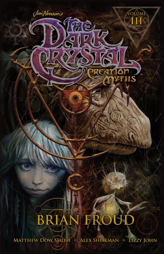Jim Henson's The Dark Crystal: Creation Myths Vol. 3