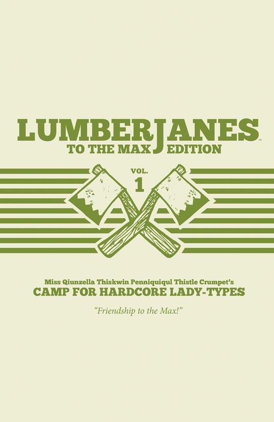 Lumberjanes To The Max Vol. 1 - Gus Allen,Grace Ellis,ND Stevenson,Shannon Watters - ebook