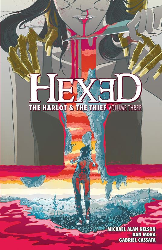 Hexed: The Harlot & The Thief Vol. 3