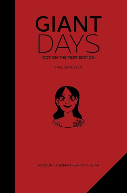 Giant Days: Not on the Test Edition Vol. 1 - John Allison,Max Sarin,Lissa Treiman - ebook