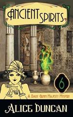 Ancient Spirits: An Historical Cozy Mystery