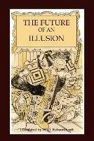 The Future of an Illusion - Sigmund Freud - cover